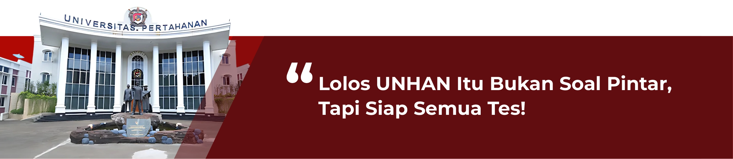 Slogan Bimbel Persiapan Masuk UNHAN