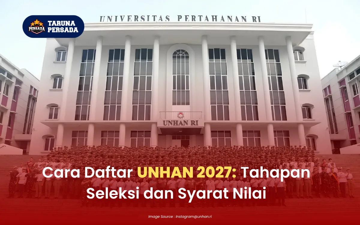 Jadwal Pendaftaran Unhan RI Tahun Ajaran 2026/2027