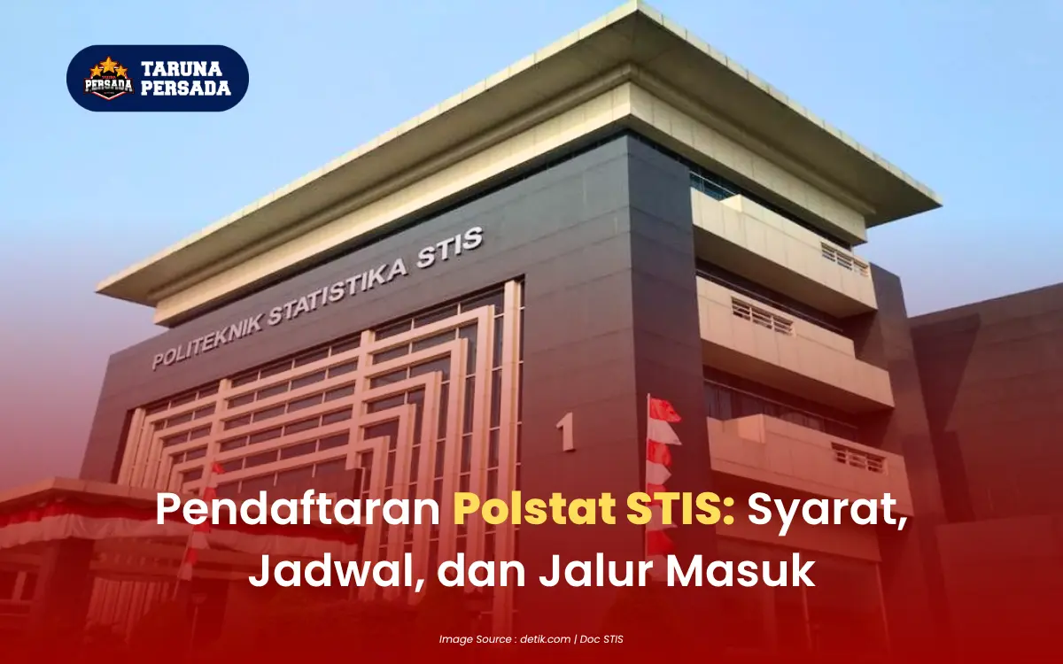 Pendaftaran Polstat STIS: Syarat, Jadwal, dan Jalur Masuk